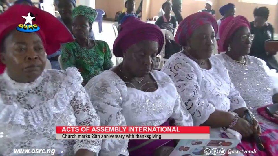 Acts of Apostles Assembly Int’l Church Marks 20th Anniversary - Ondo Online